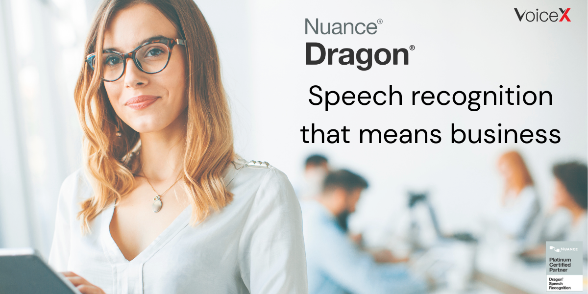 Dragon Speech Recognition that means business